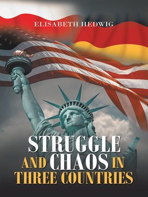 cover image of Struggle and Chaos in Three Countries